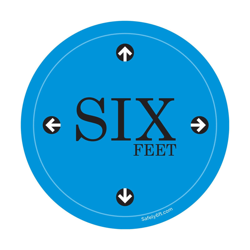 Round Six Feet with Arrows Social Distancing Floor Sign