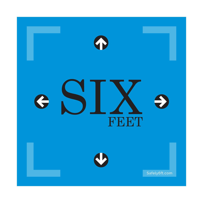 Square Six Feet with Arrows Floor Sign